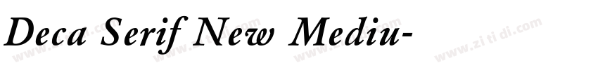 Deca Serif New Mediu字体转换